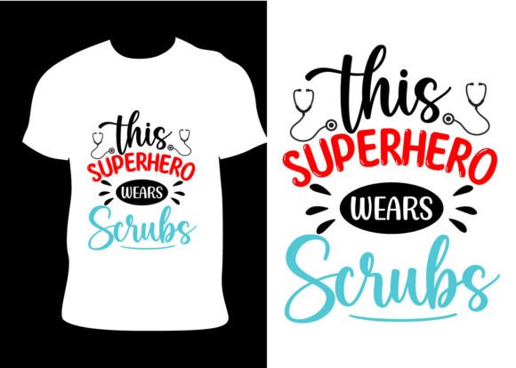 This Superhero Wears Nurse T Shirts